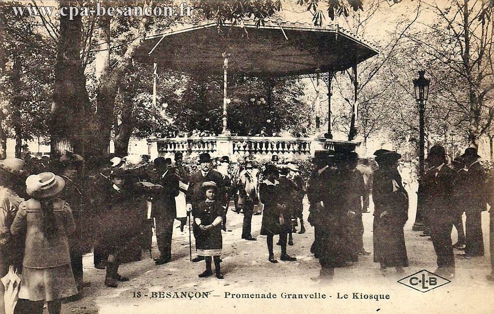 18 - BESANÇON - Promenade Granvelle - Le Kiosque